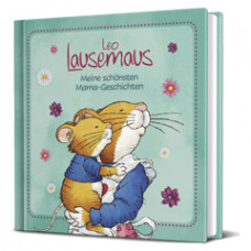 LEO LAUSEMAUS - MEINE SCHÖNSTEN MAMA-GESCHICHTEN