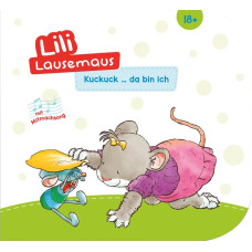 LILI LAUSEMAUS - KUCKUCK, DA BIN ICH! 
