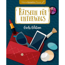 RÄTSELN FÜR UNTERWEGS - GIRLS EDITION 