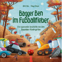 BAGGER BEN IM FUßBALLFIEBER 
