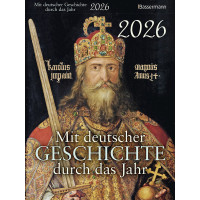 MIT DEUTSCHER GESCHICHTE DURCH DAS JAHR - ABREIßKALENDER 2026 