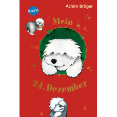 MEIN 24. DEZEMBER 