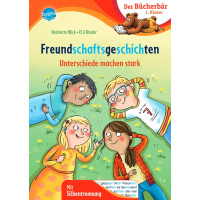 FREUNDSCHAFTSGESCHICHTEN "UNTERSCHIEDE MACHEN STARK" 