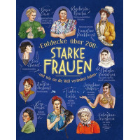 ENTDECKE ÜBER 200 STARKE FRAUEN UND WIE SIE DIE WELT VERÄNDERT HABEN  
