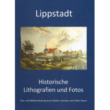LIPPSTADT – HISTORISCHE LITHOGRAPHIEN UND FOTOS