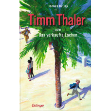 JAMES KRÜSS - TIMM  THALER ODER DAS VERKAUFTE LACHEN 