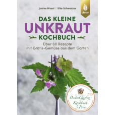 DAS KLEINE UNKRAUT-KOCHBUCH 