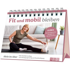 FIT UND MOBIL BLEIBEN 