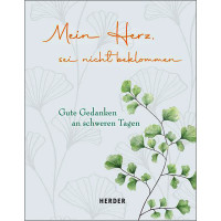 MEIN HERZ, SEI NICHT BEKLOMMEN 