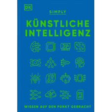 SIMPLY. KÜNSTLICHE INTELLIGENZ SIMPLY. KÜNSTLICHE INTELLIGENZ