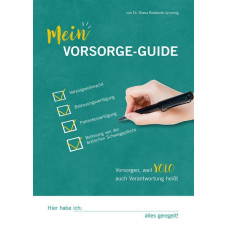MEIN VORSORGE GUIDE MEIN VORSORGE GUIDE