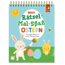 MEIN RÄTSEL-MAL-SPAß "OSTERN" MEIN RÄTSEL-MAL-SPAß "OSTERN"