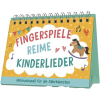 FINGERSPIELE, REIME, KINDERLIEDER FINGERSPIELE, REIME, KINDERLIEDER