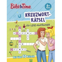 BIBI & TINA - KREUZWORTRÄTSEL FÜR LESEANFÄNGER 