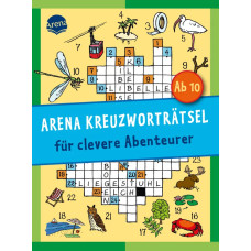 KREUZWORTRÄTSEL FÜR CLEVERE ABENTEURER KREUZWORTRÄTSEL FÜR CLEVERE ABENTEURER