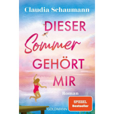 DIESER SOMMER GEHÖRT MIR DIESER SOMMER GEHÖRT MIR