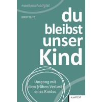 "WEILESWICHTIGIST" - DU BLEIBST UNSER KIND "WEILESWICHTIGIST" - DU BLEIBST UNSER KIND