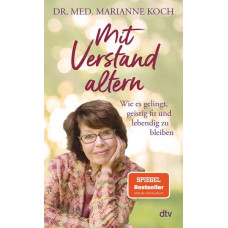 MARIANNE KOCH - MIT VERSTAND ALTERN 