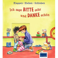 ICH SAGE BITTE SEHR UND DANKE SCHÖN ICH SAGE BITTE SEHR UND DANKE SCHÖN