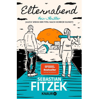 SEBASTIAN FITZEK - ELTERNABEND SEBASTIAN FITZEK - ELTERNABEND
