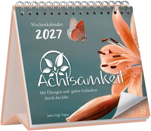 ACHTSAMKEIT - TISCHKALENDER 2027 ACHTSAMKEIT - TISCHKALENDER 2027