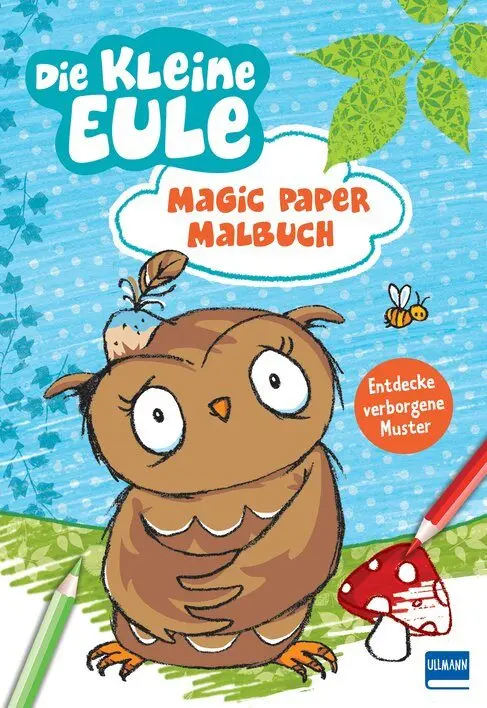DIE KLEINE EULE  - MAGIC PAPER MALBUCH  DIE KLEINE EULE  - MAGIC PAPER MALBUCH