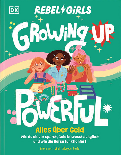 REBEL GIRLS - ALLES ÜBER GELD REBEL GIRLS - ALLES ÜBER GELD